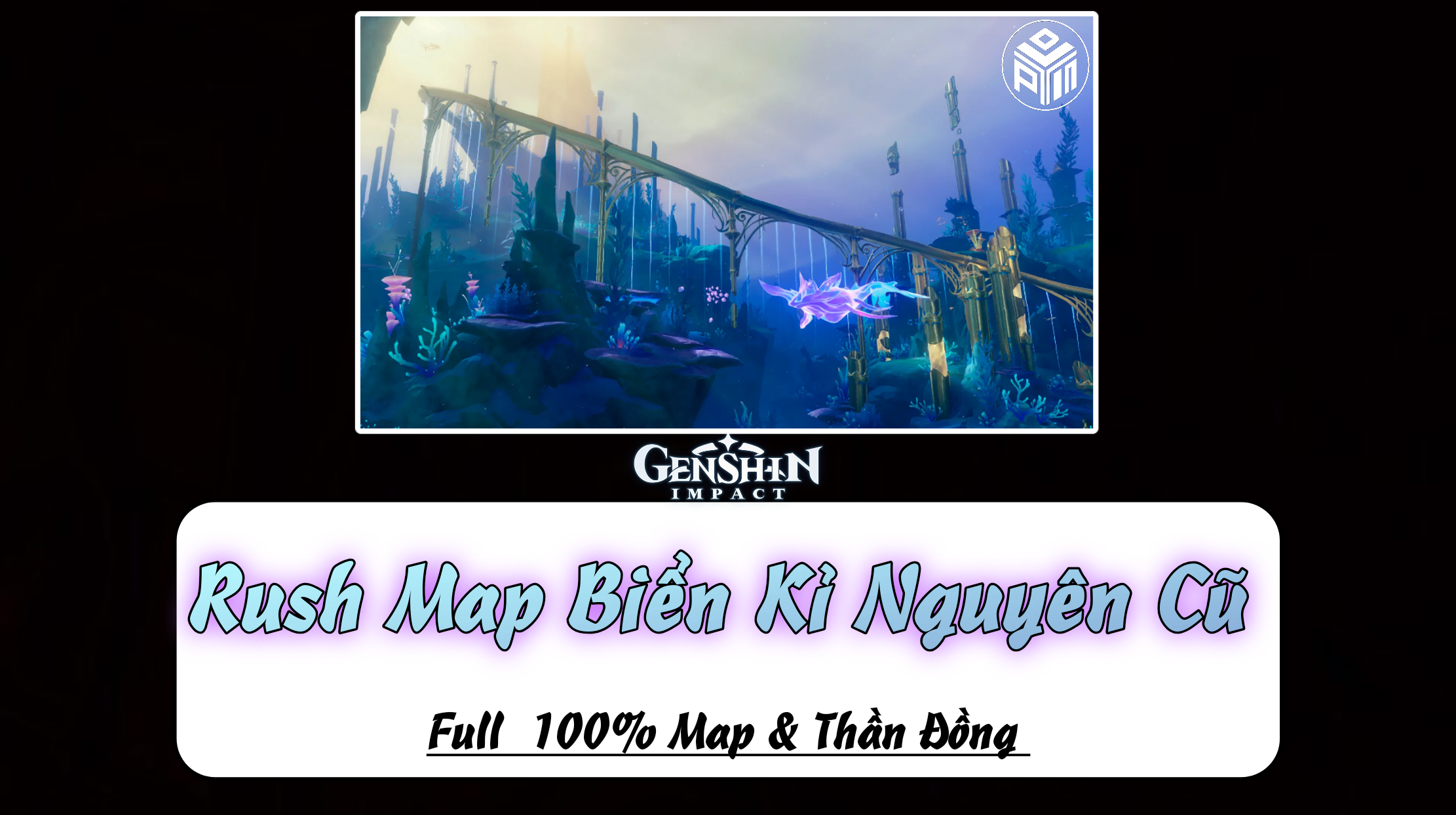 Rush Map Biển Kỉ Nguyên Cũ